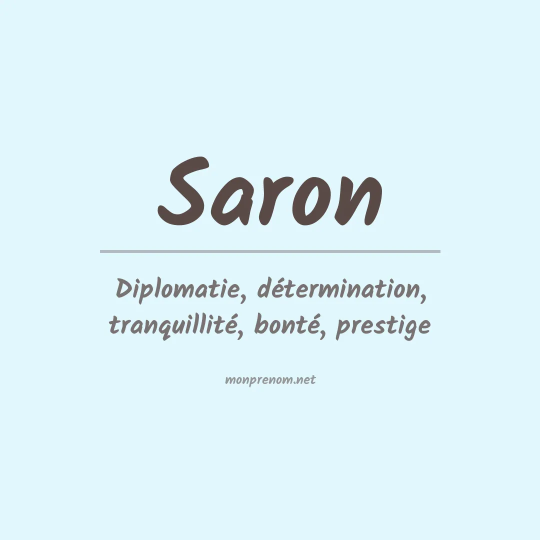 Signification du Prénom Saron