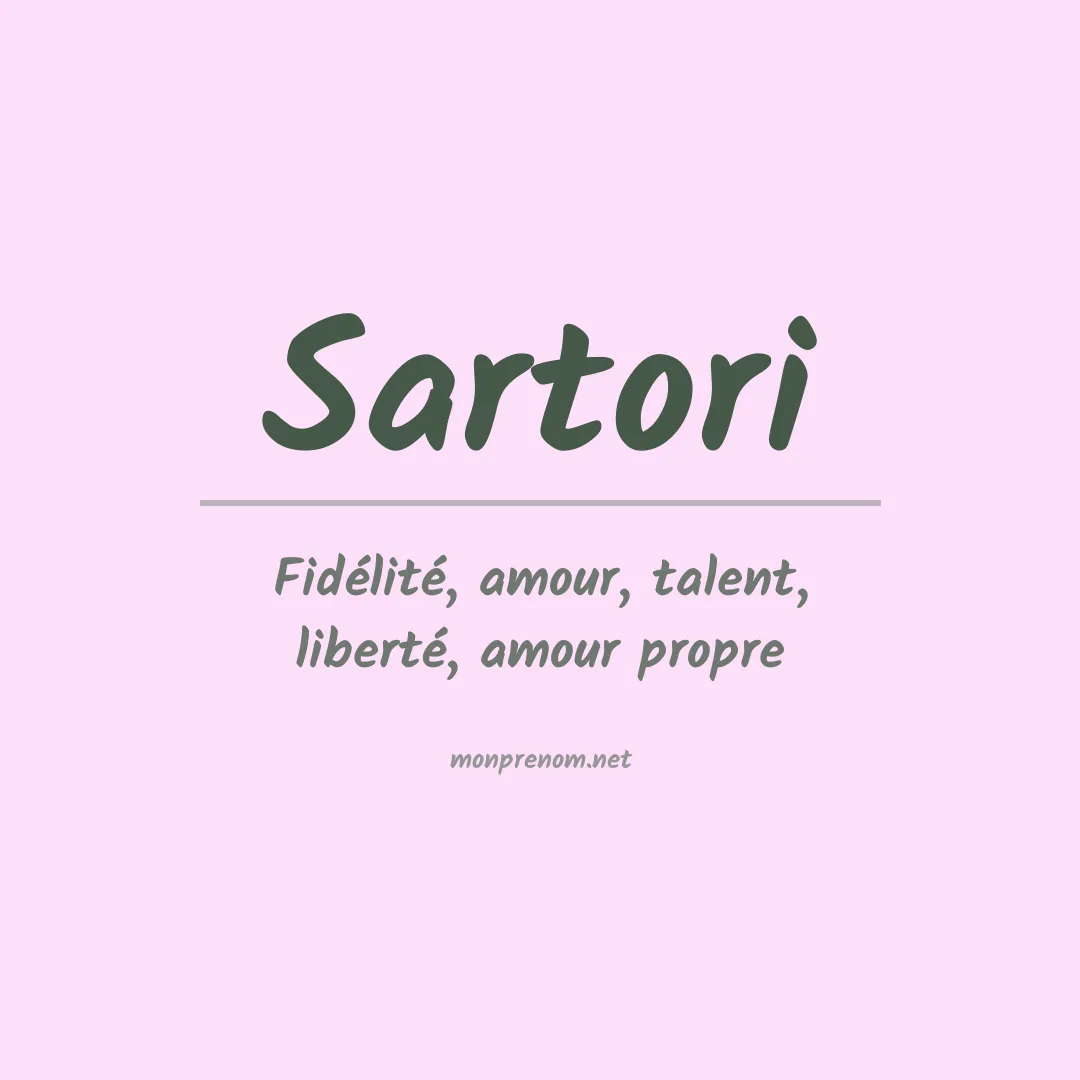 Signification du Prénom Sartori
