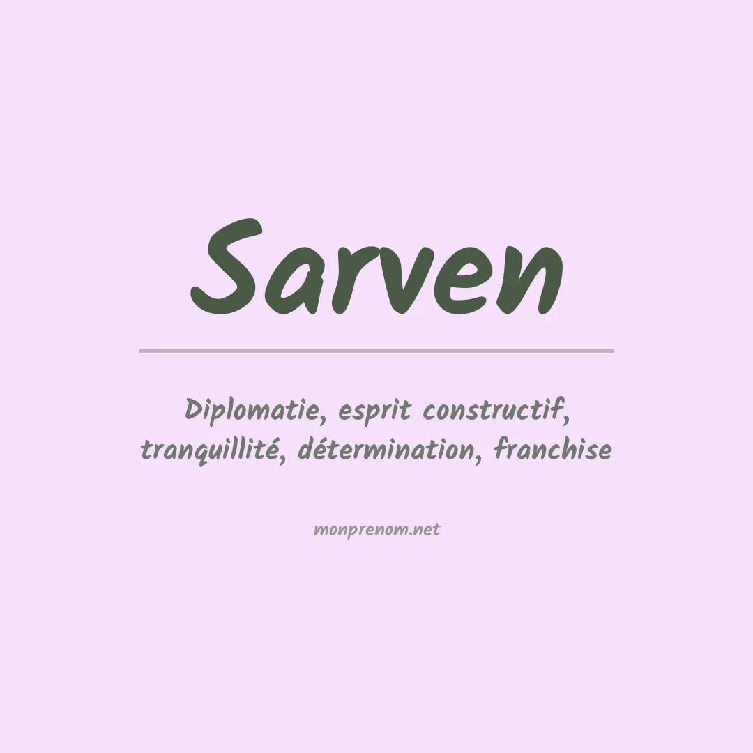 Signification du Prénom Sarven Signification du Prénom Sarven