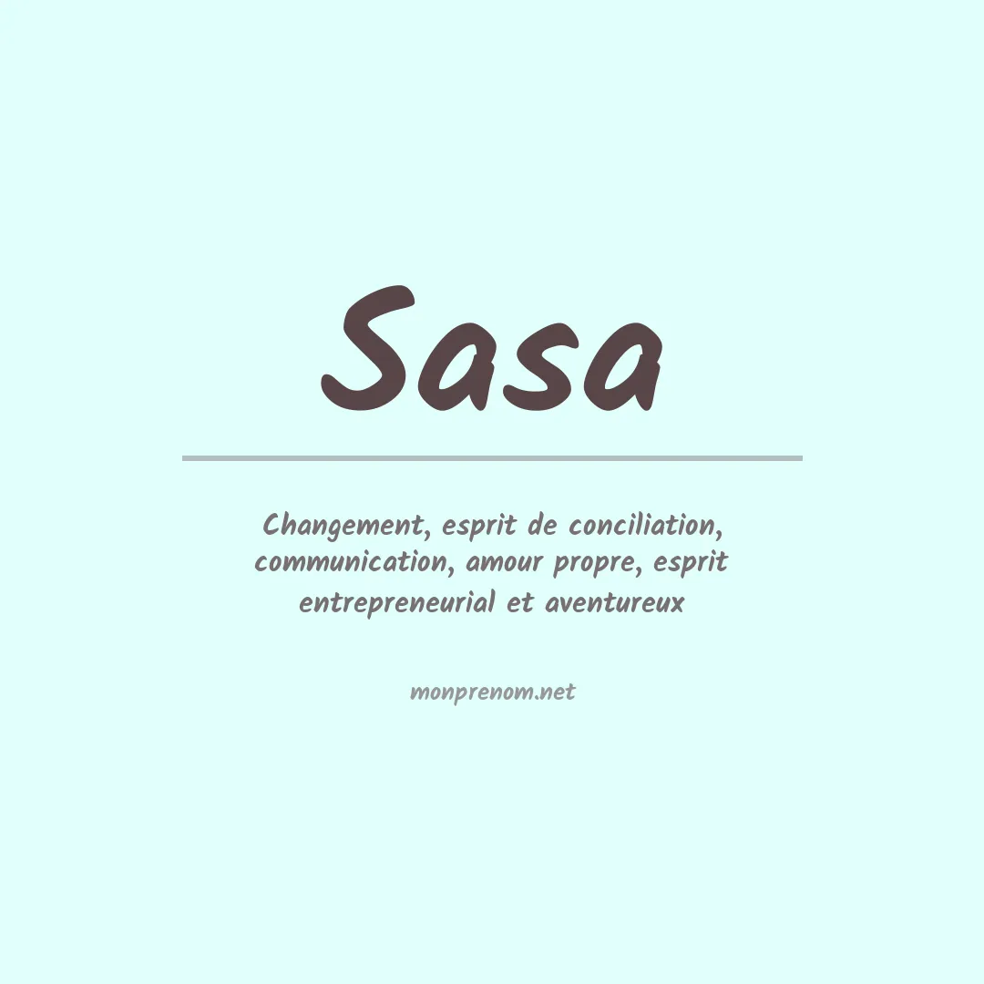 Signification du Prénom Sasa Signification du Prénom Sasa