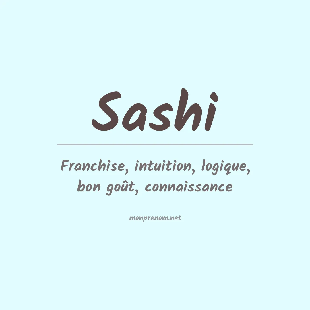 Signification du Prénom Sashi Signification du Prénom Sashi