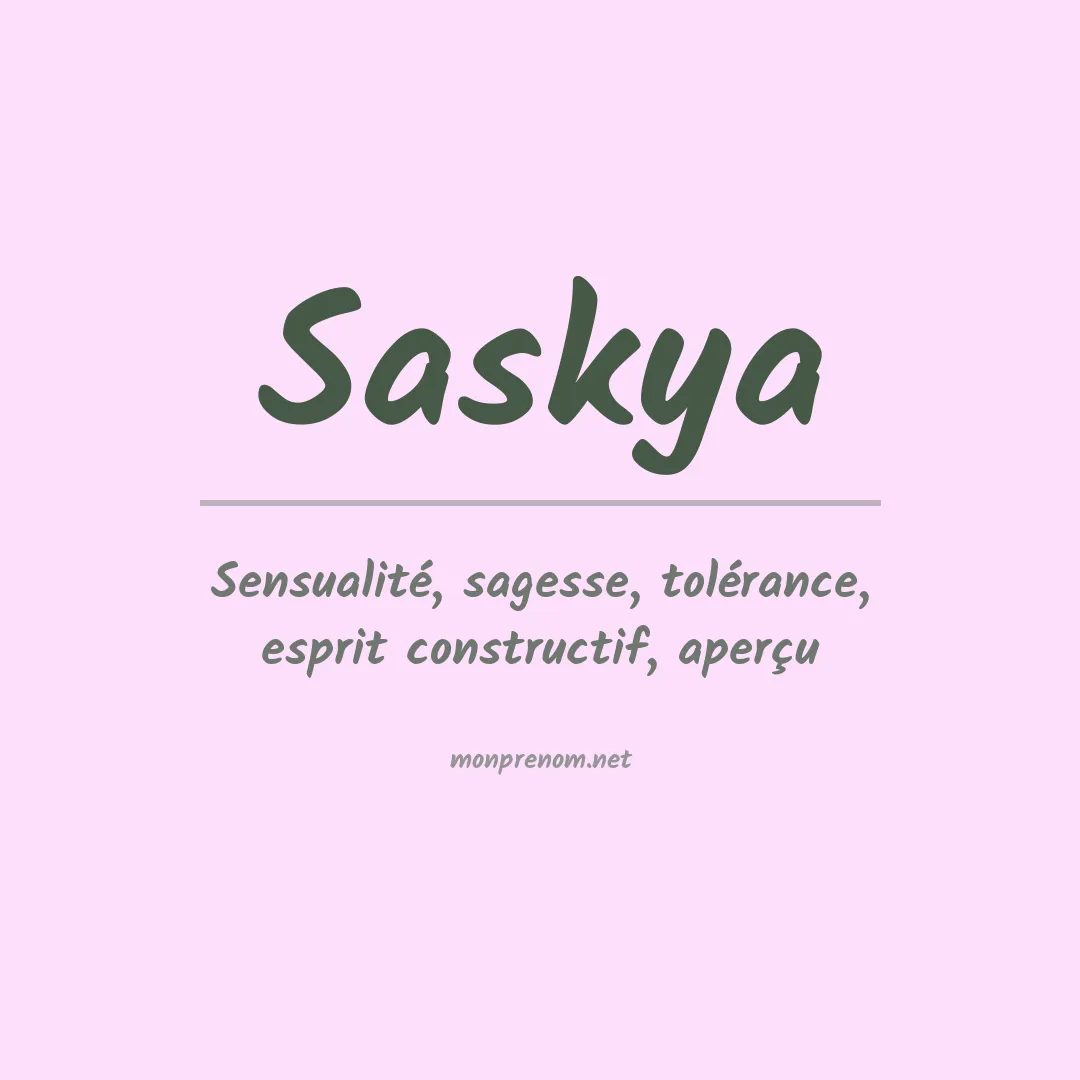 Signification du Prénom Saskya