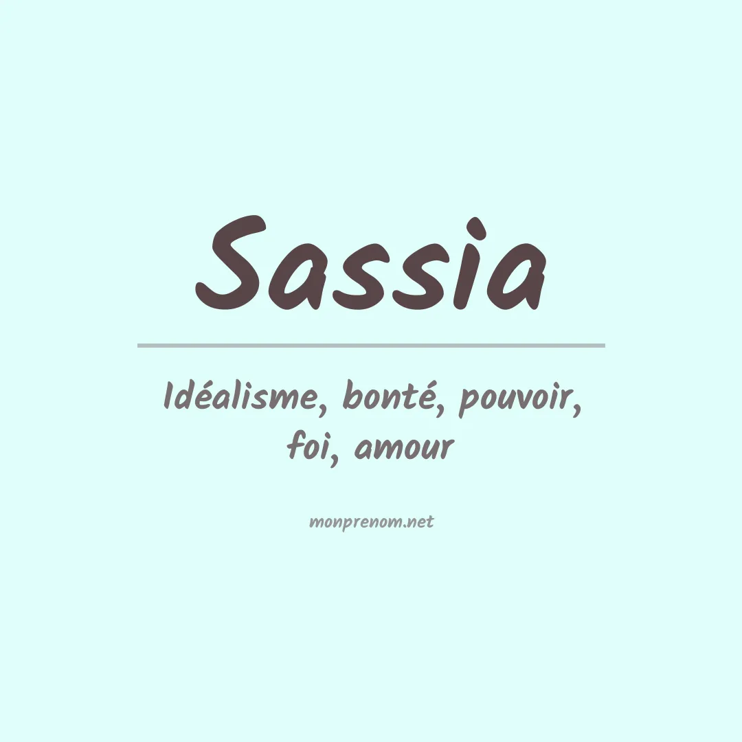 Signification du Prénom Sassia Signification du Prénom Sassia