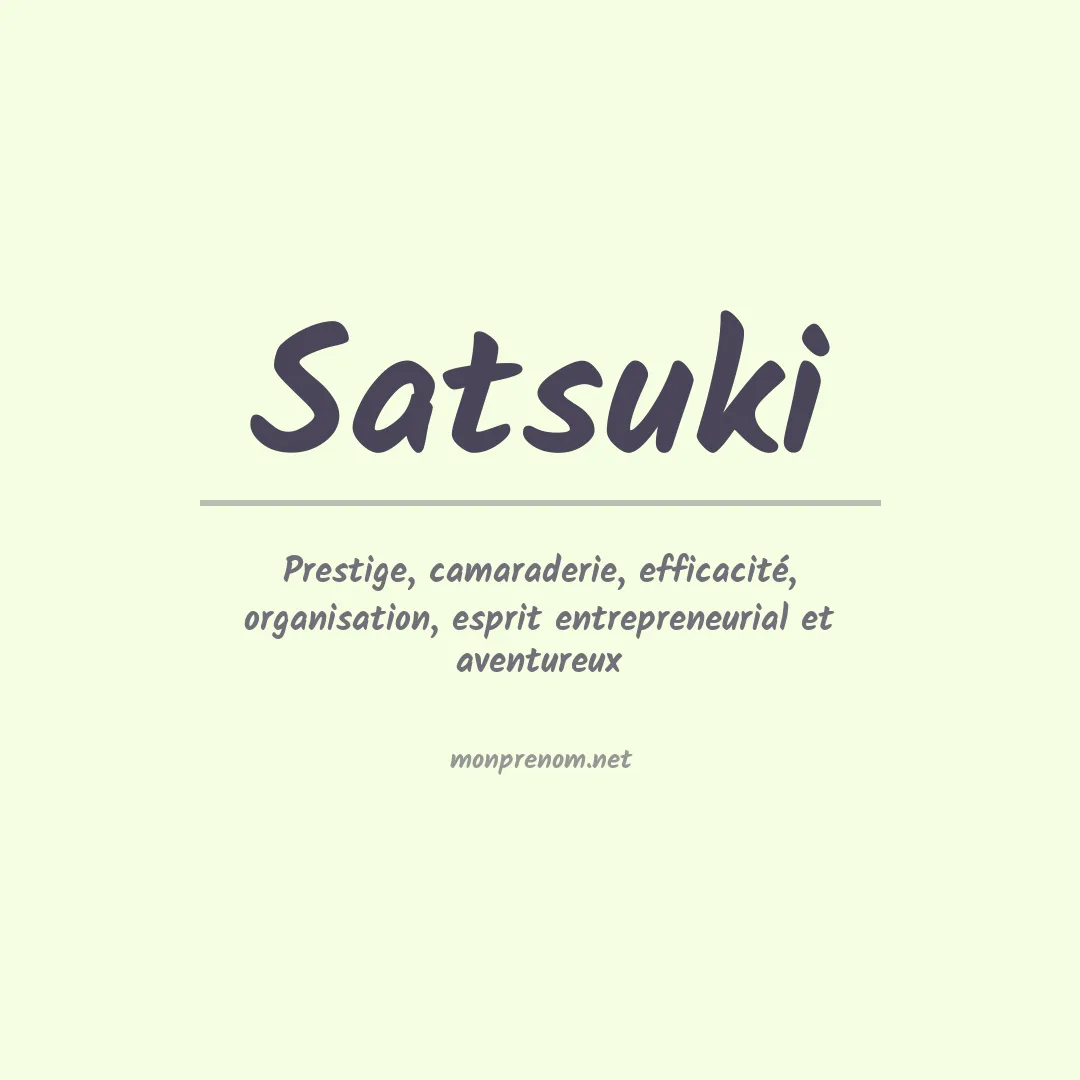 Signification du Prénom Satsuki Signification du Prénom Satsuki