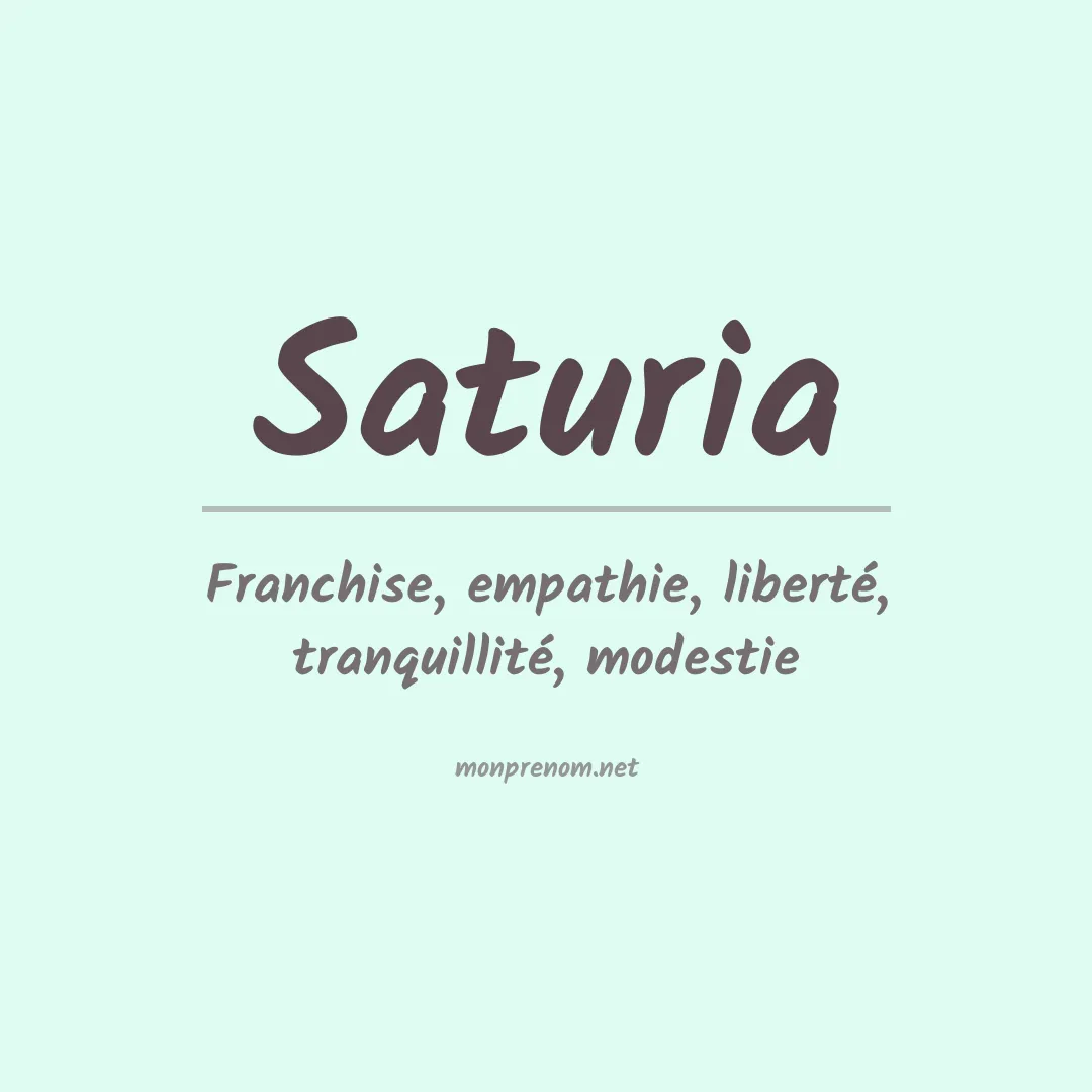 Signification du Prénom Saturia Signification du Prénom Saturia