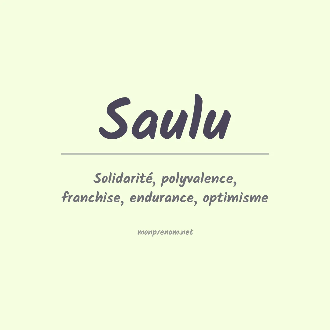 Signification du Prénom Saulu Signification du Prénom Saulu