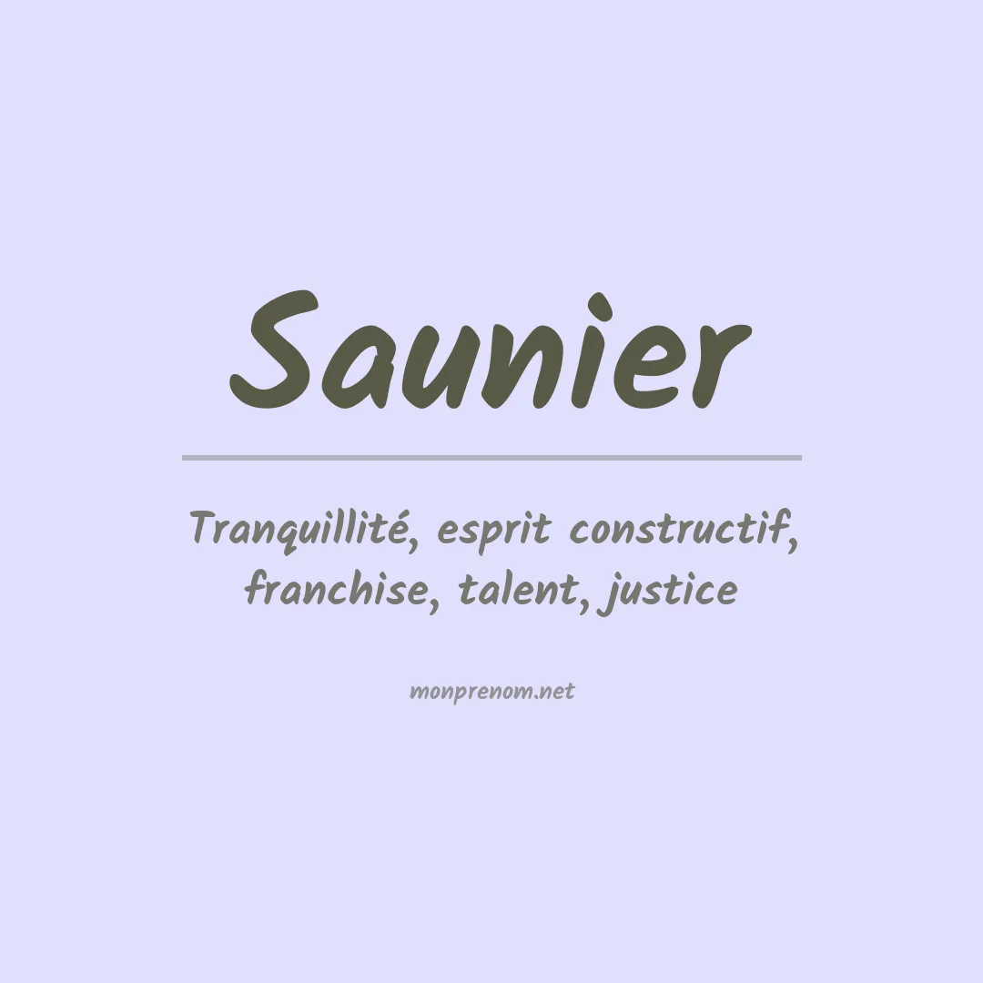 Signification du Prénom Saunier