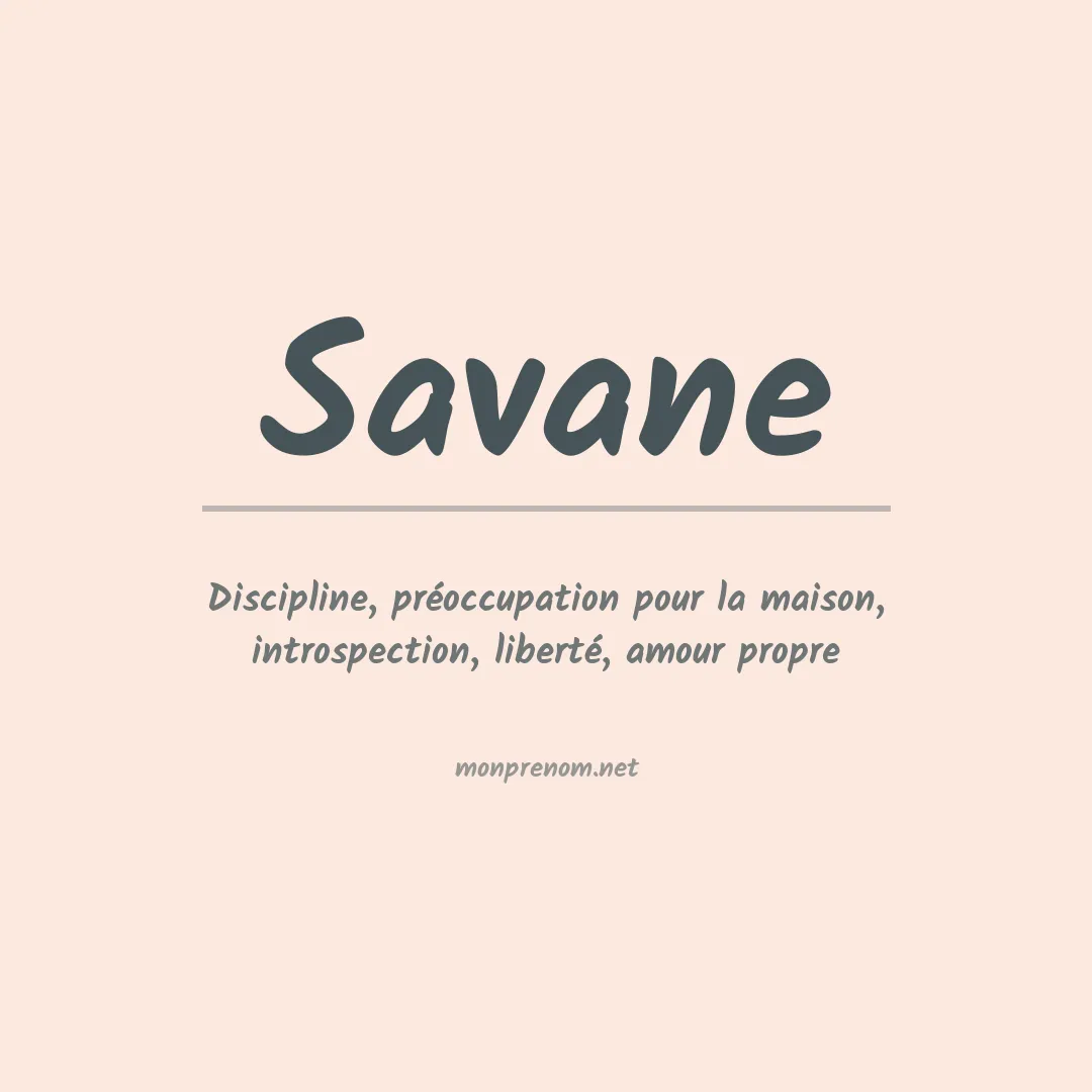 Signification du Prénom Savane Signification du Prénom Savane