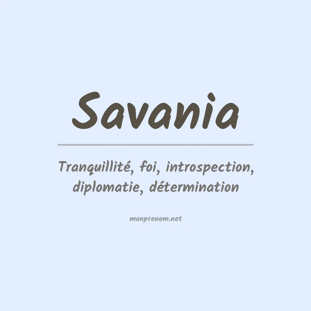 Signification du Prénom Savania