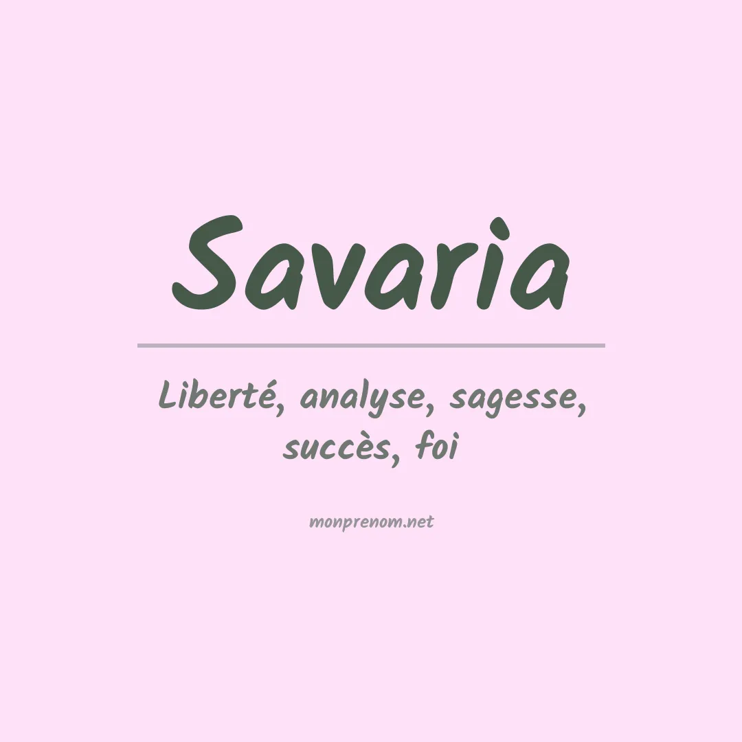 Signification du Prénom Savaria
