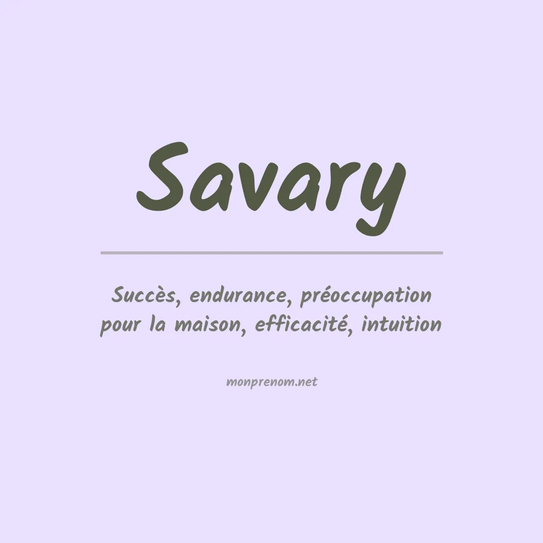 Signification du Prénom Savary