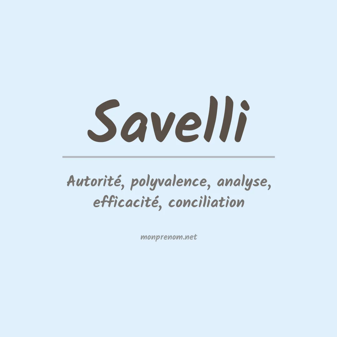 Signification du Prénom Savelli