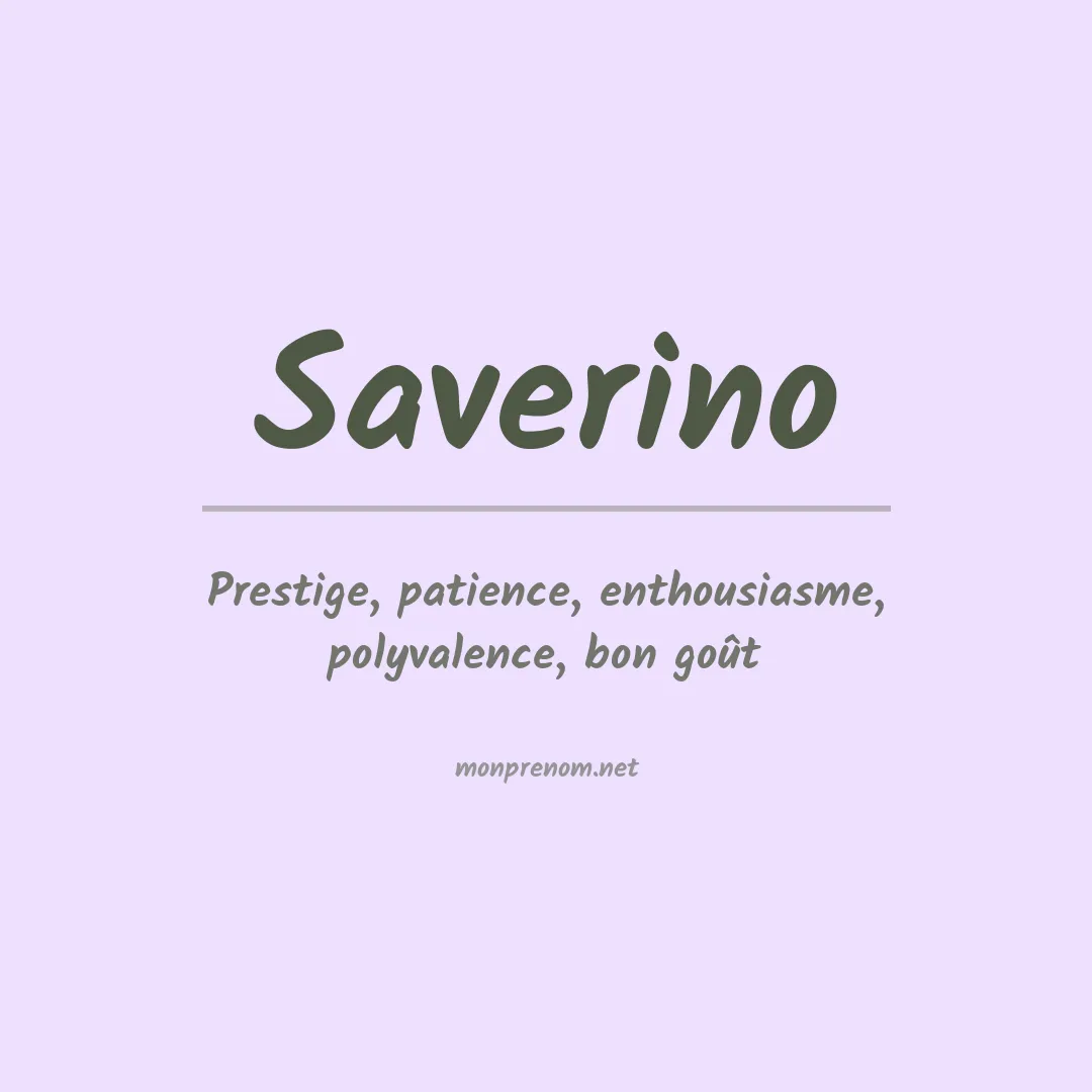 Signification du Prénom Saverino