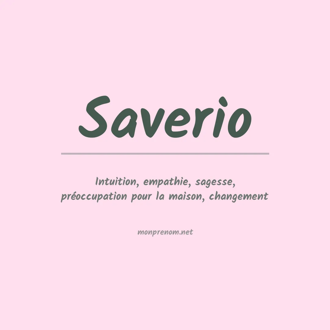 Signification du Prénom Saverio