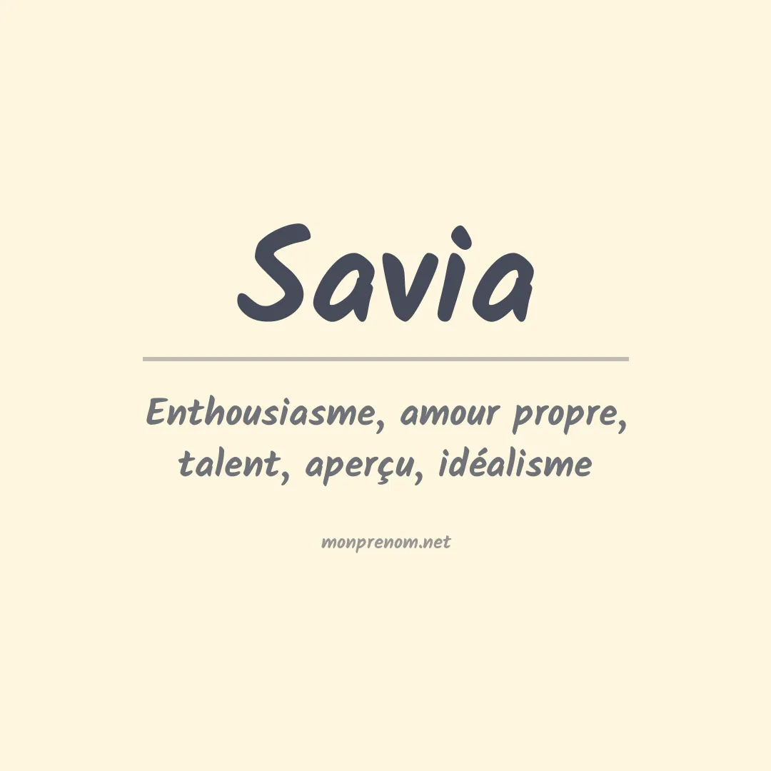 Signification du Prénom Savia