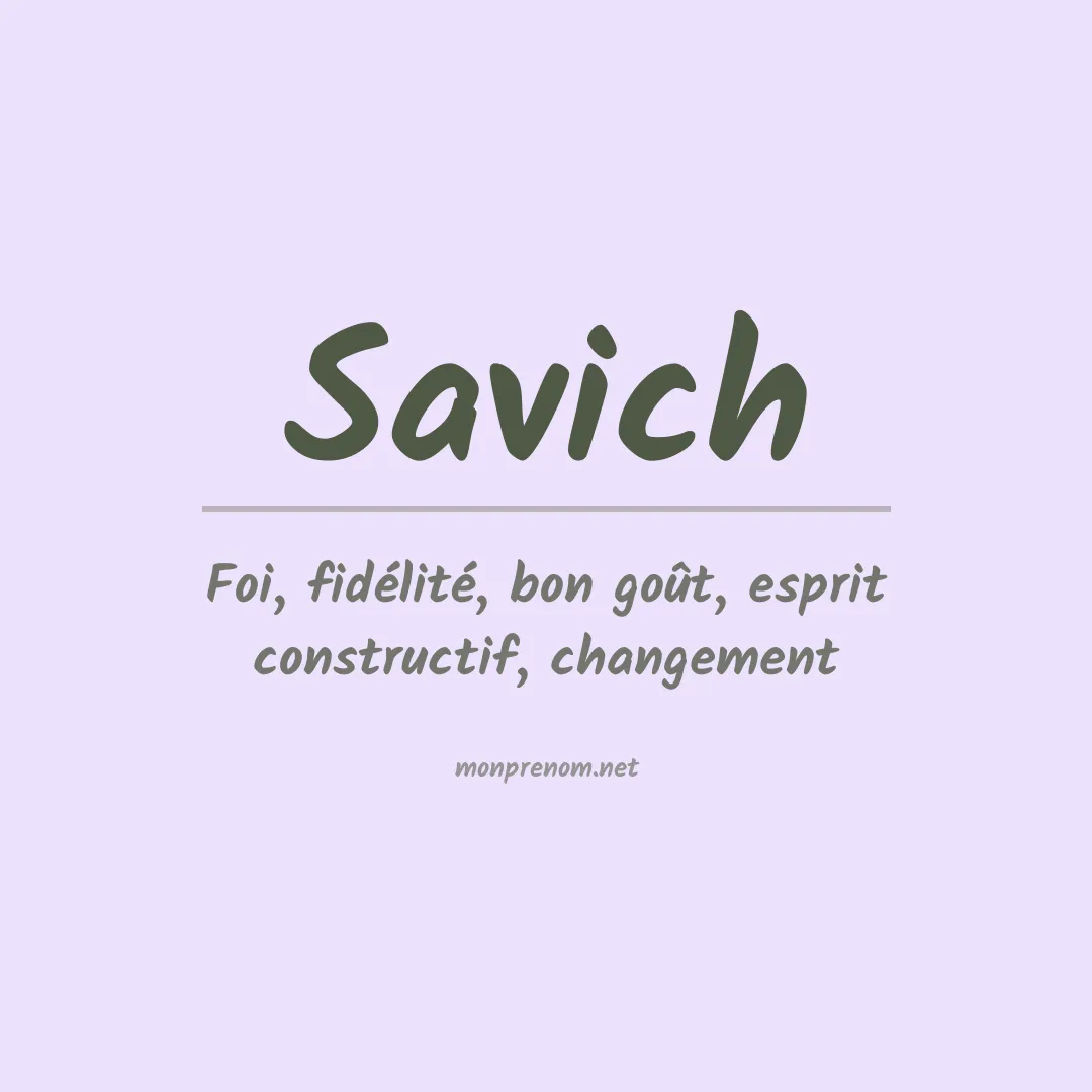 Signification du Prénom Savich Signification du Prénom Savich
