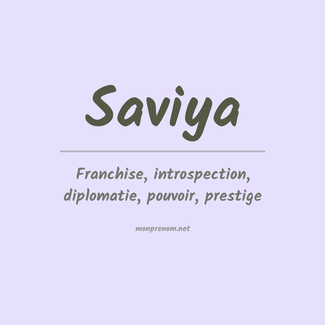 Signification du Prénom Saviya