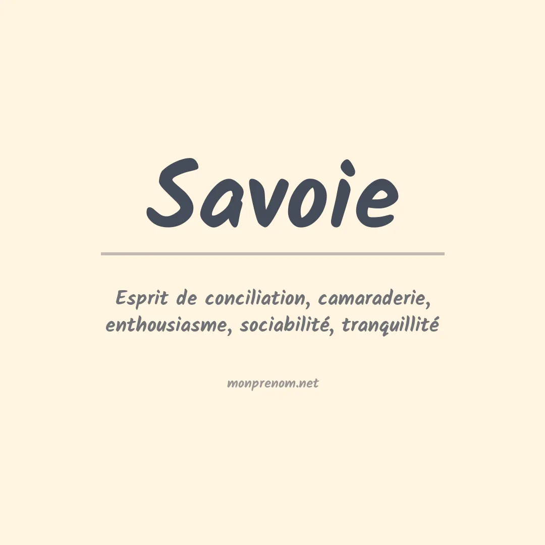 Signification du Prénom Savoie Signification du Prénom Savoie