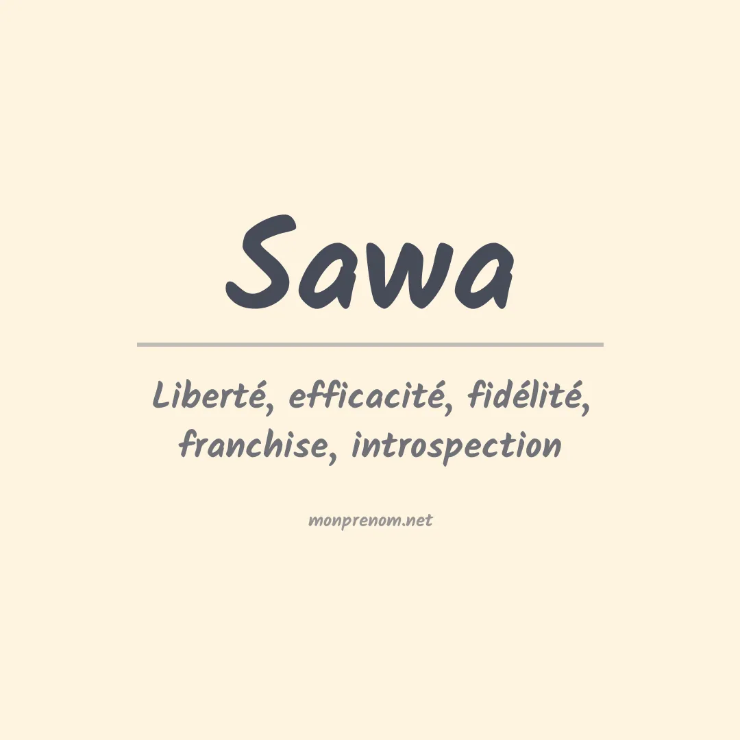 Signification du Prénom Sawa