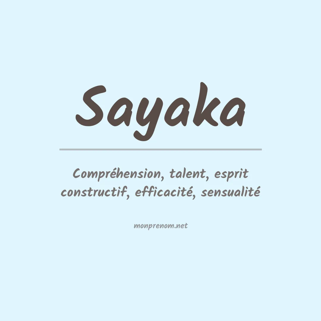 Signification du Prénom Sayaka Signification du Prénom Sayaka