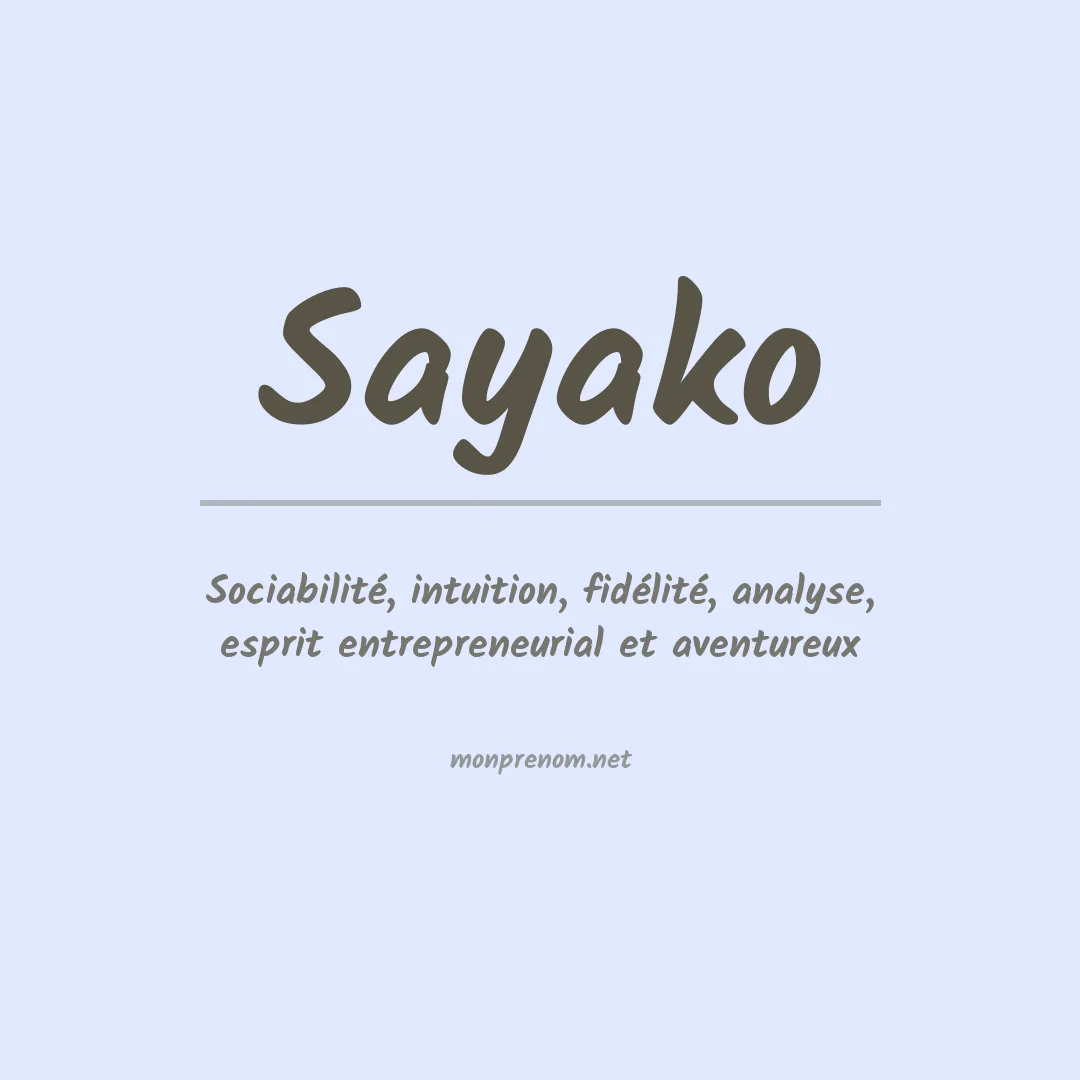 Signification du Prénom Sayako