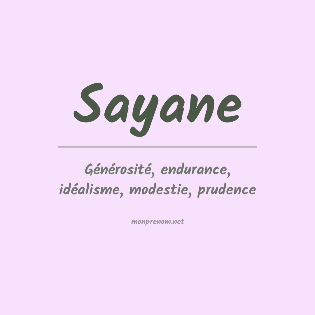 Signification du Prénom Sayane Signification du Prénom Sayane