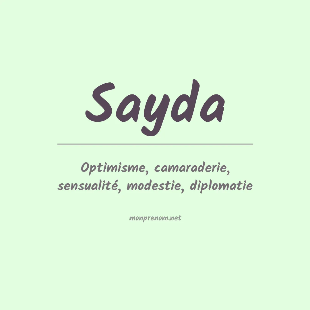 Signification du Prénom Sayda