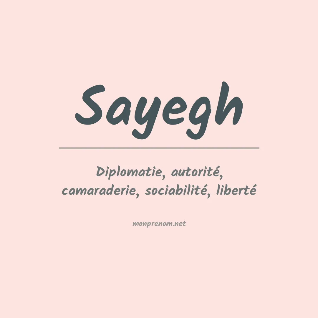 Signification du Prénom Sayegh