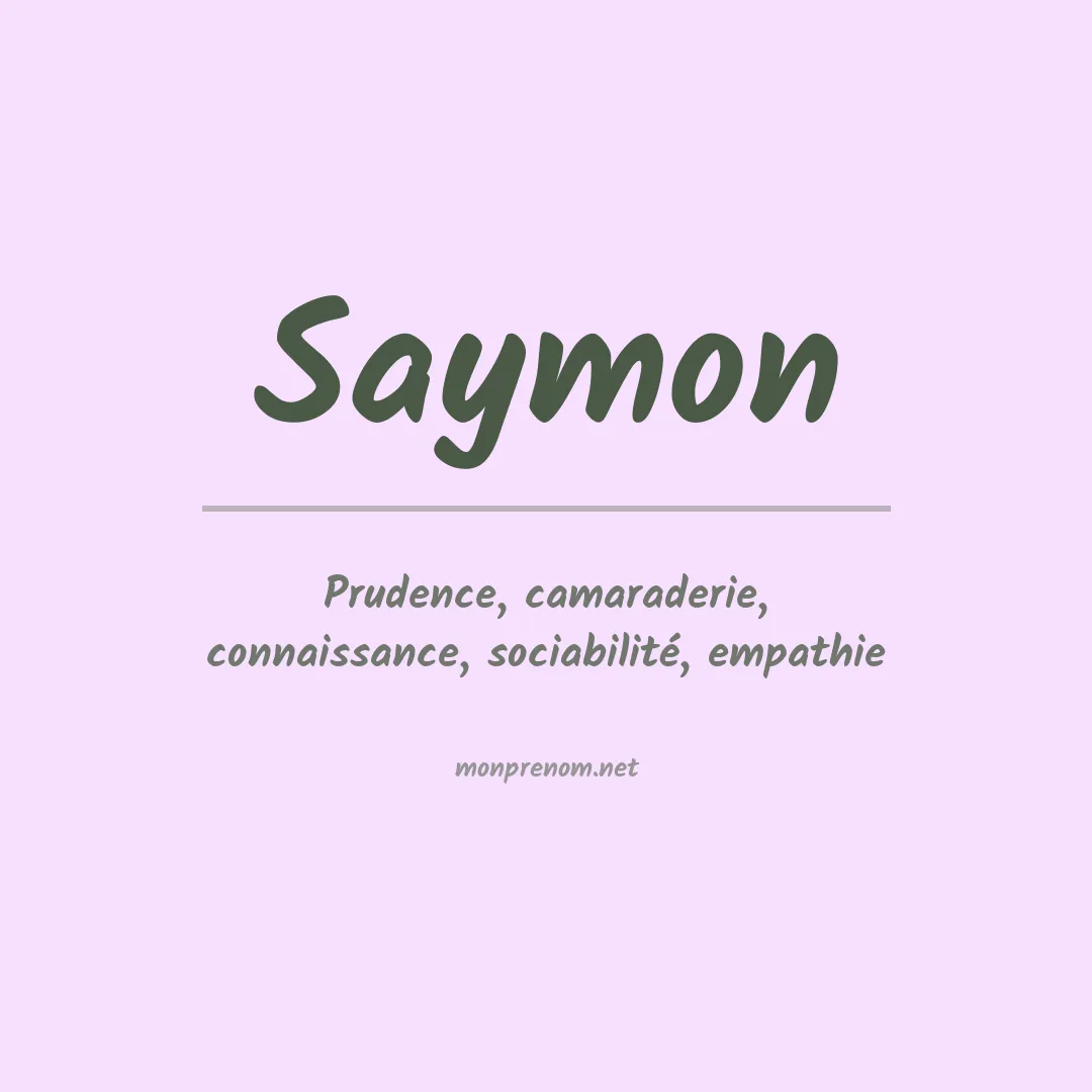 Signification du Prénom Saymon Signification du Prénom Saymon
