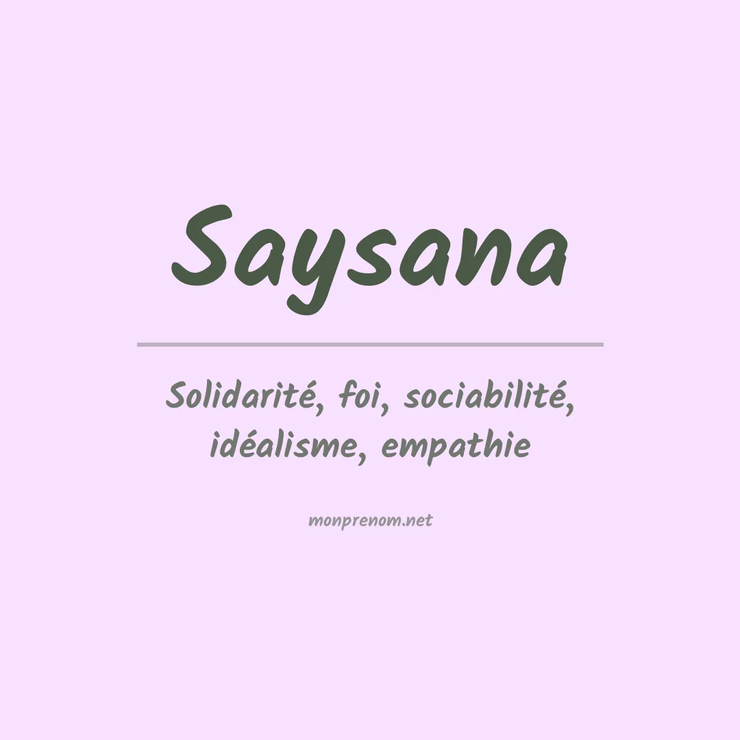 Signification du Prénom Saysana Signification du Prénom Saysana