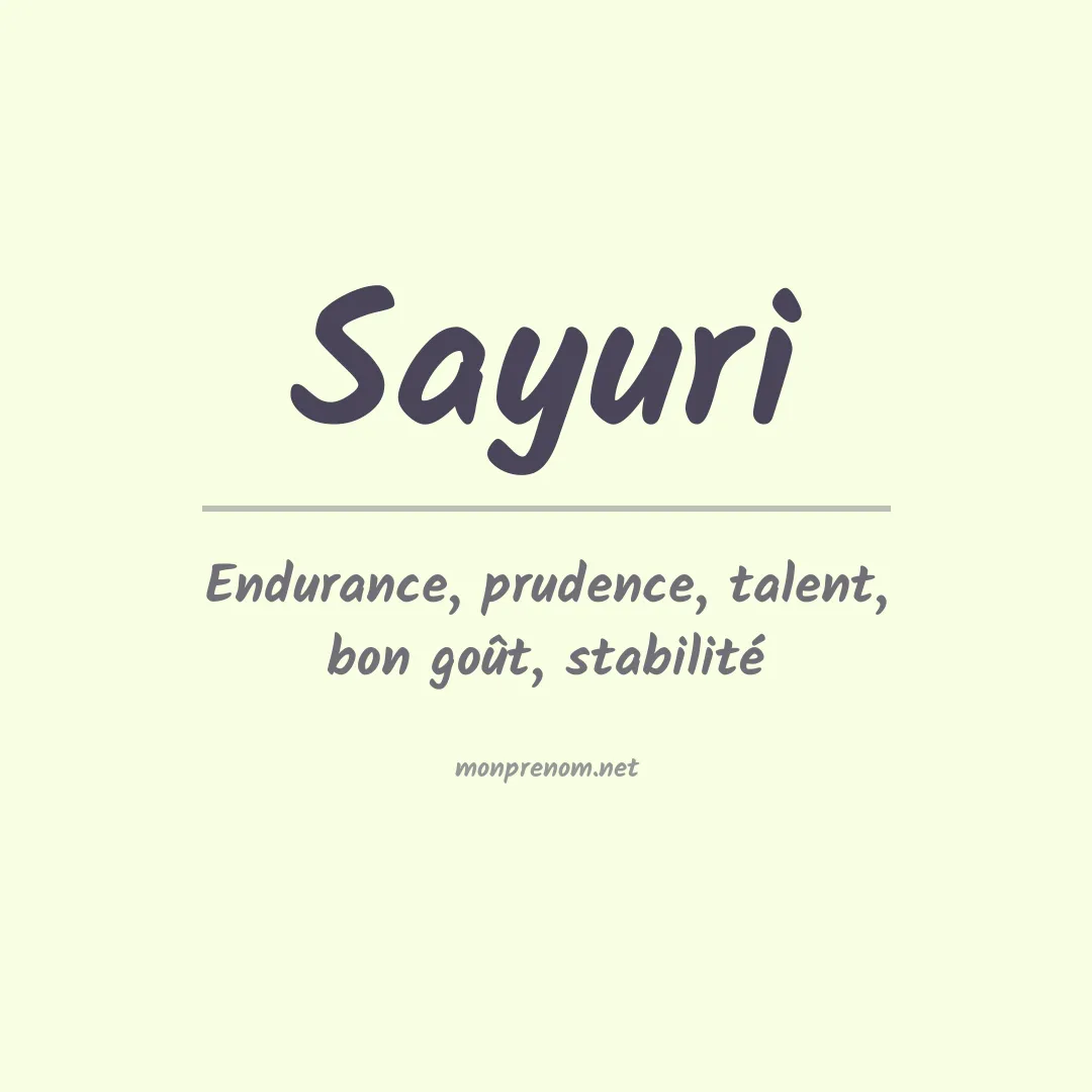 Signification du Prénom Sayuri