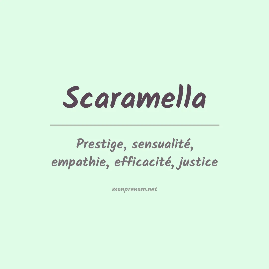 Signification du Prénom Scaramella