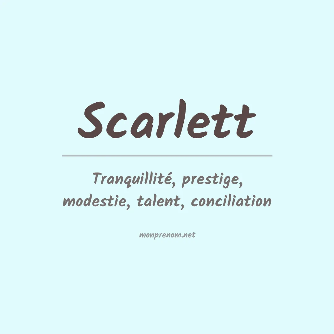 Signification du Prénom Scarlett