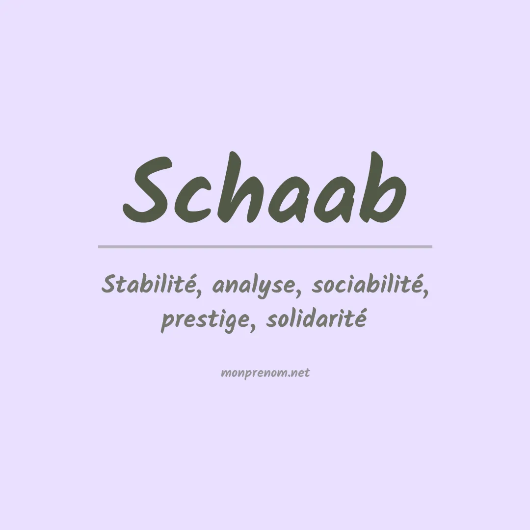 Signification du Prénom Schaab