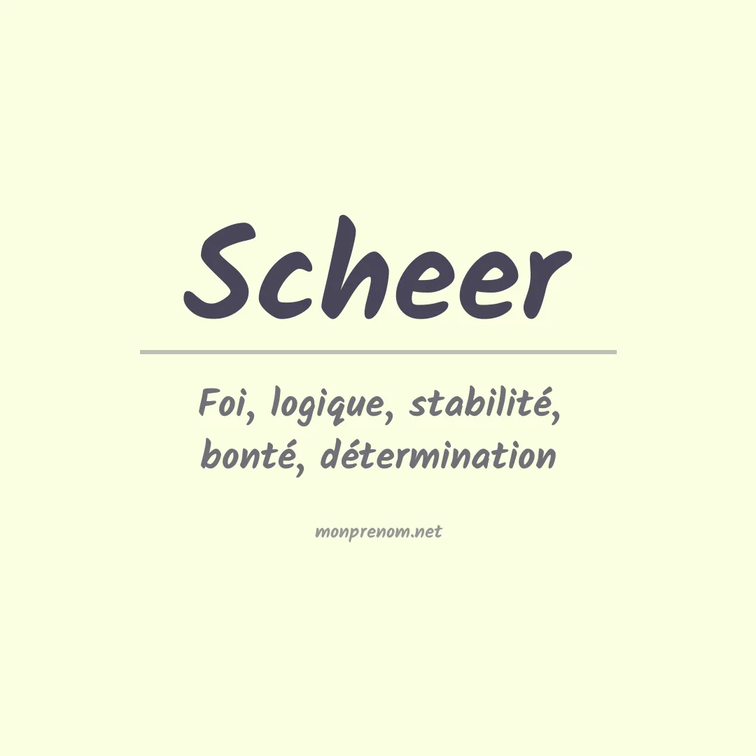 Signification du Prénom Scheer