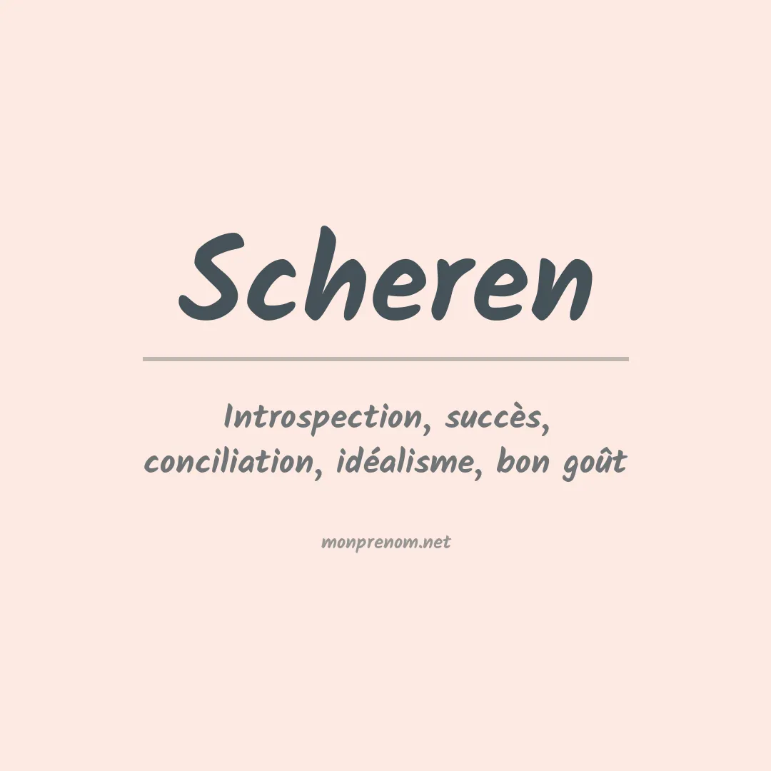 Signification du Prénom Scheren