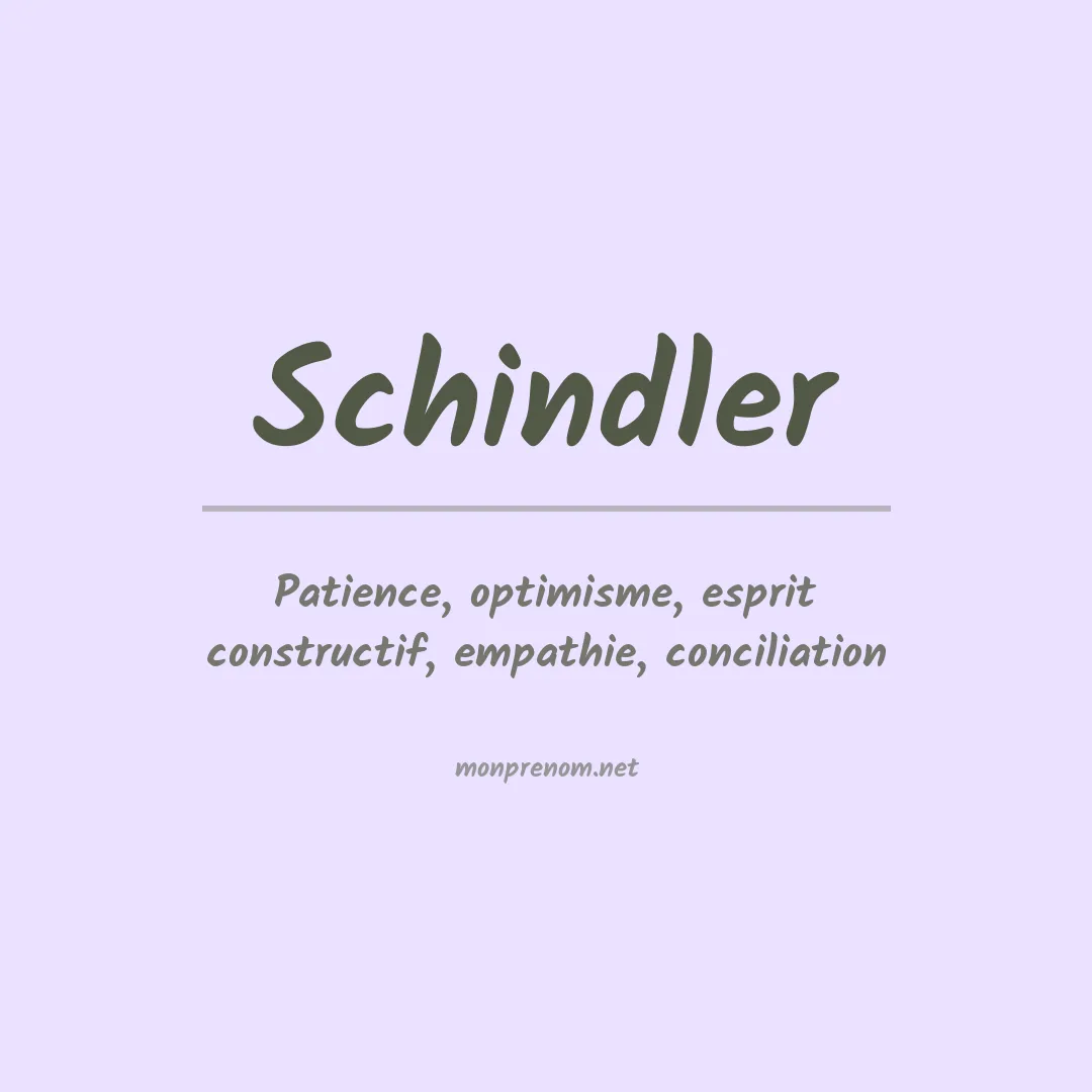 Signification du Prénom Schindler