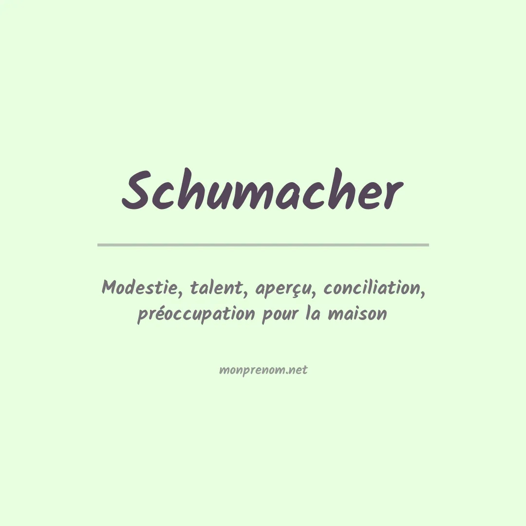 Signification du Prénom Schumacher
