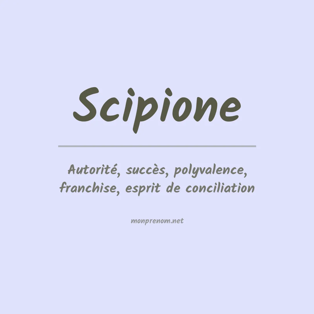 Signification du Prénom Scipione