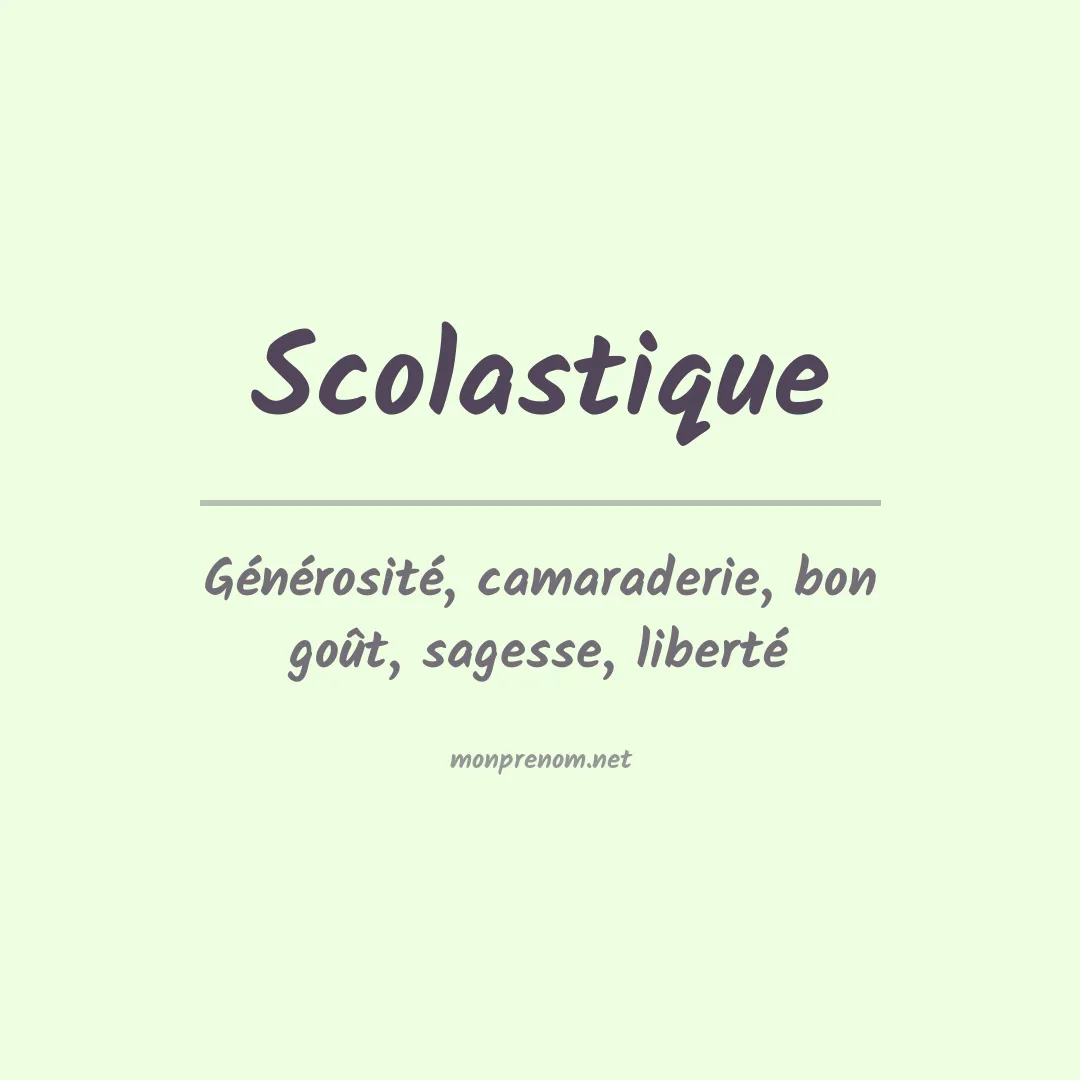 Signification du Prénom Scolastique Signification du Prénom Scolastique