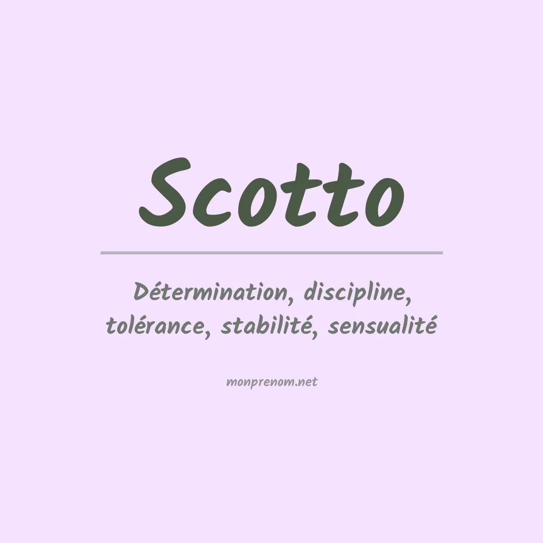 Signification du Prénom Scotto
