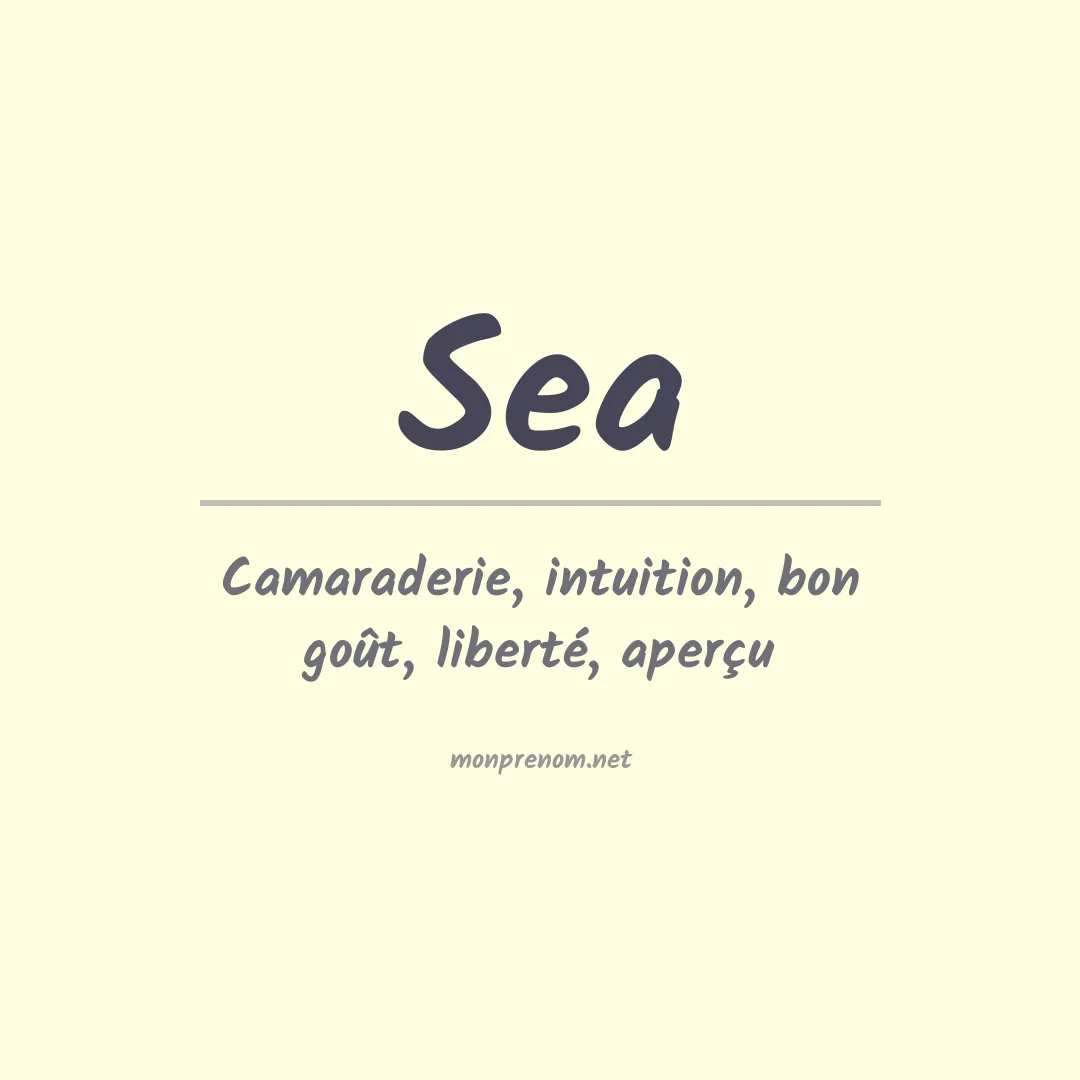 Signification du Prénom Sea