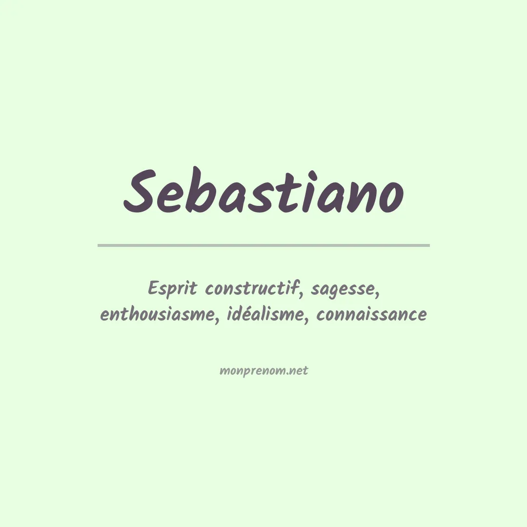 Signification du Prénom Sebastiano