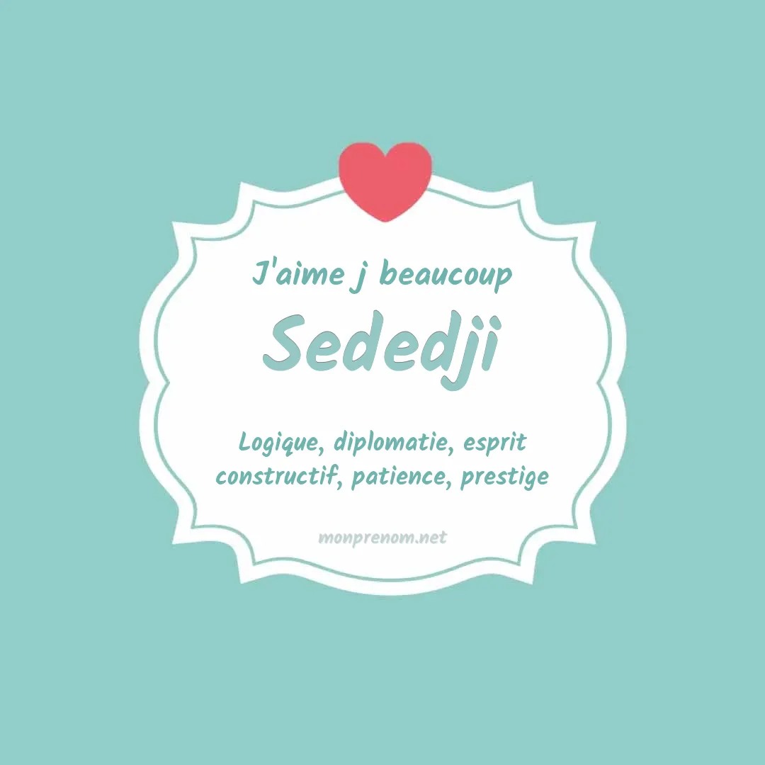 j'aime beaucoup Sededji