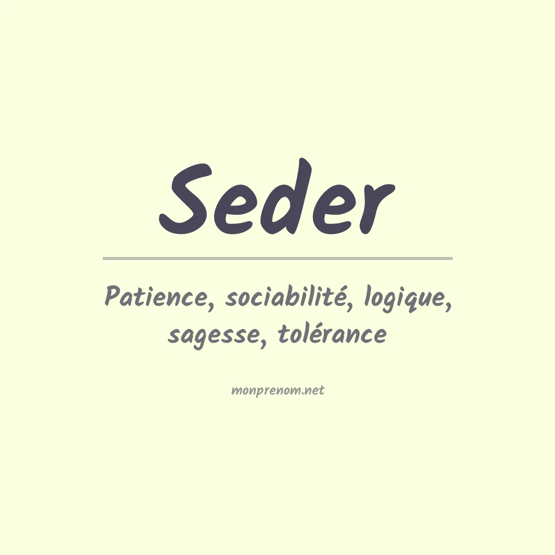 Signification du Prénom Seder Signification du Prénom Seder