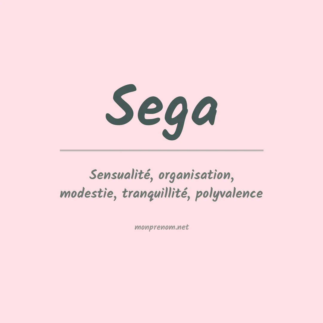 Signification du Prénom Sega