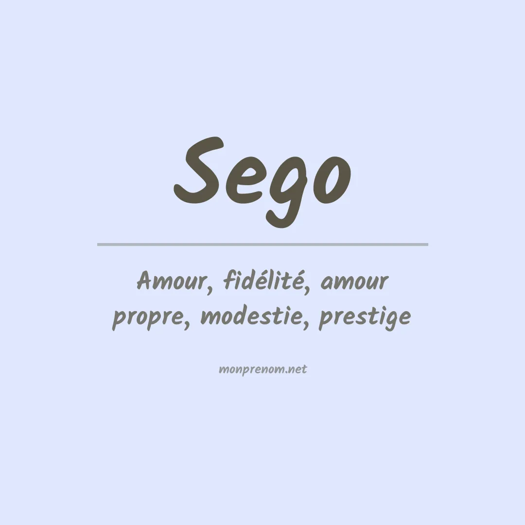 Signification du Prénom Sego