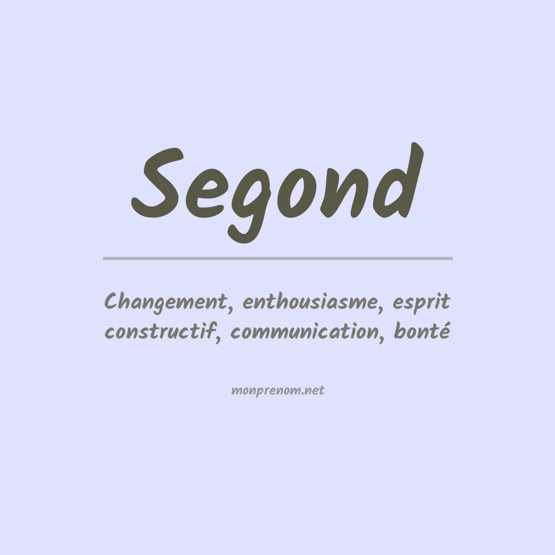 Signification du Prénom Segond Signification du Prénom Segond