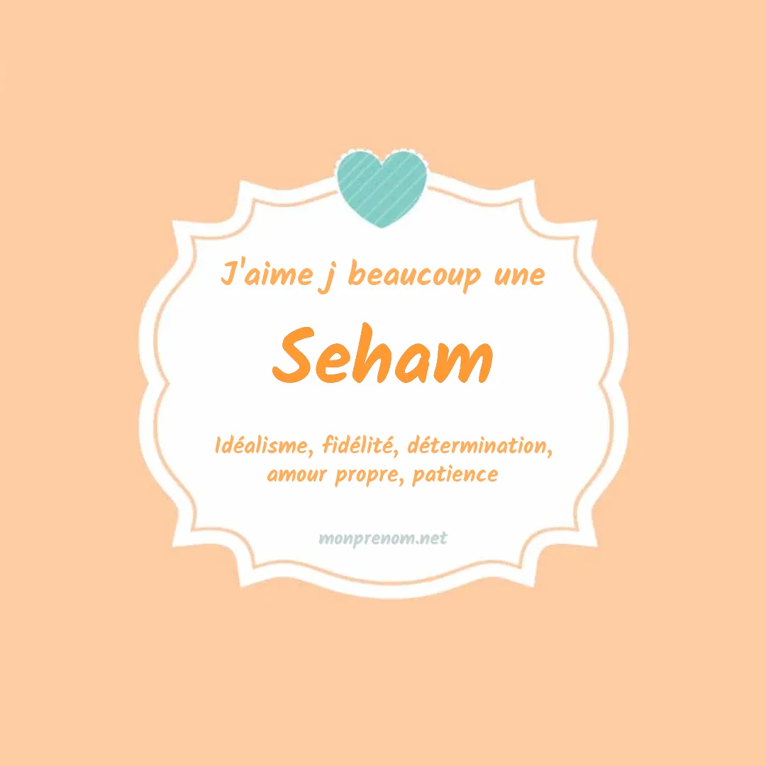 j'aime beaucoup Seham