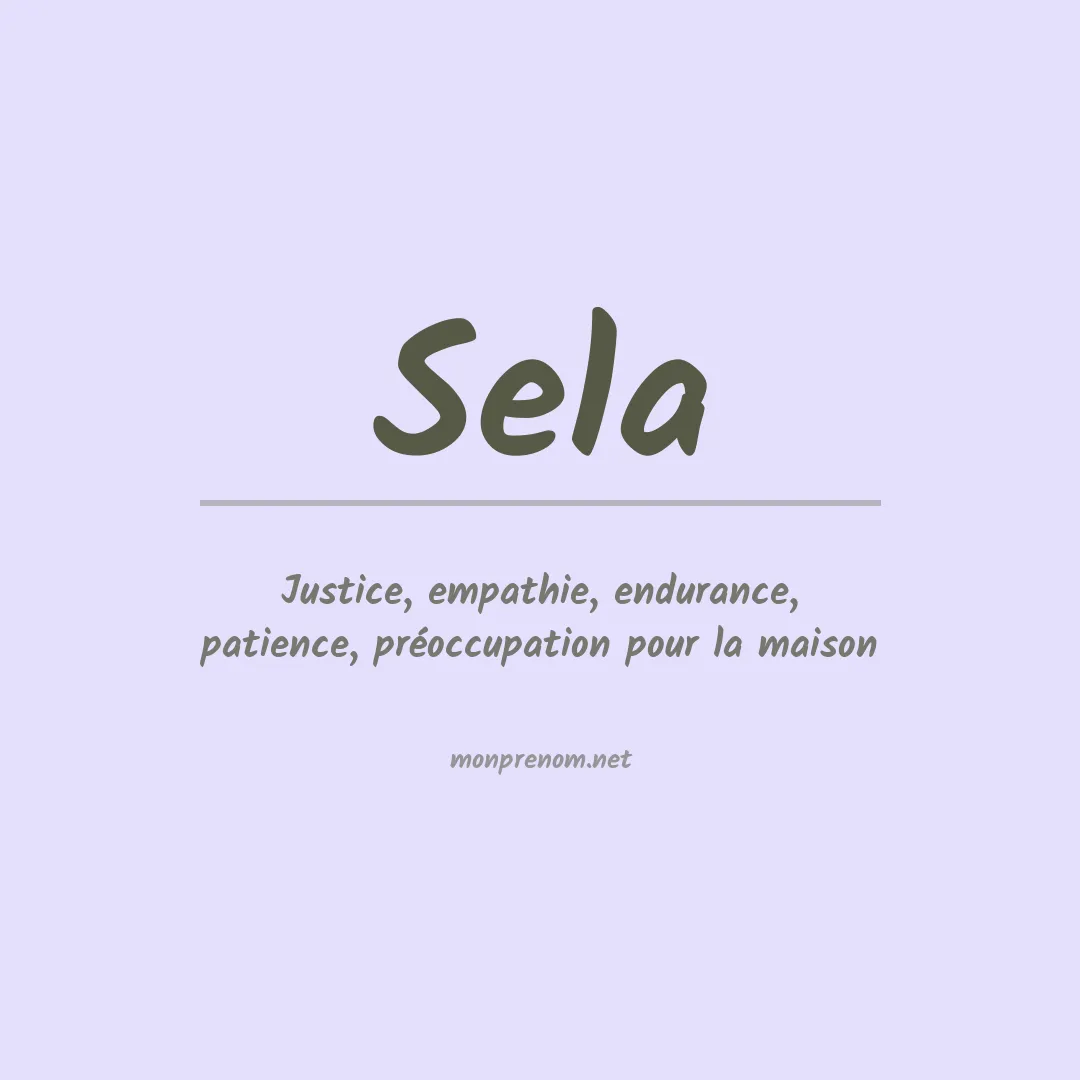 Signification du Prénom Sela Signification du Prénom Sela